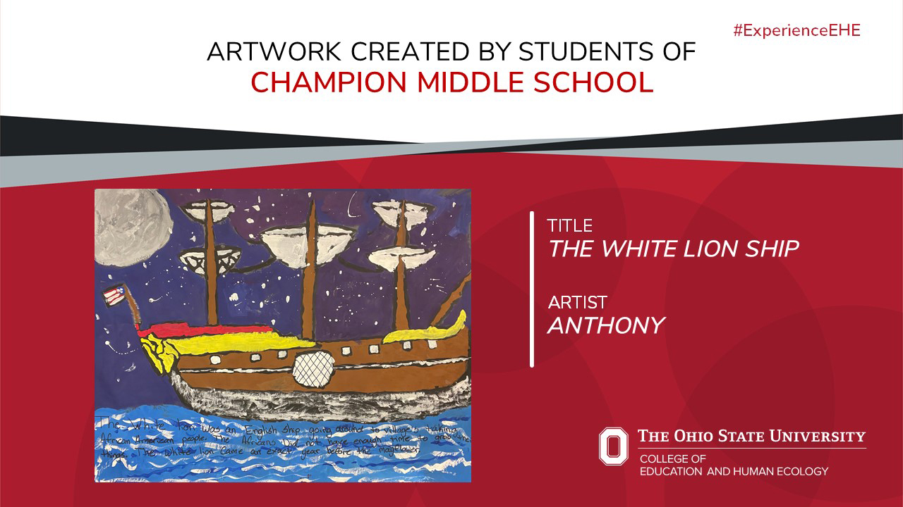 "Artwork created by students of Champion Middle School - Title: The White Lion Ship Artist: Anthony"