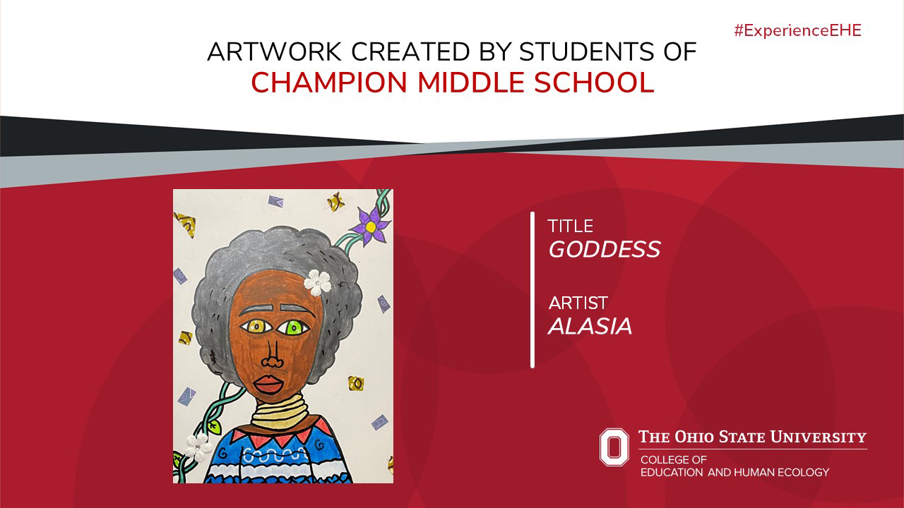 "Artwork created by students of Champion Middle School - Title: Goddess, Artist: Alasia"