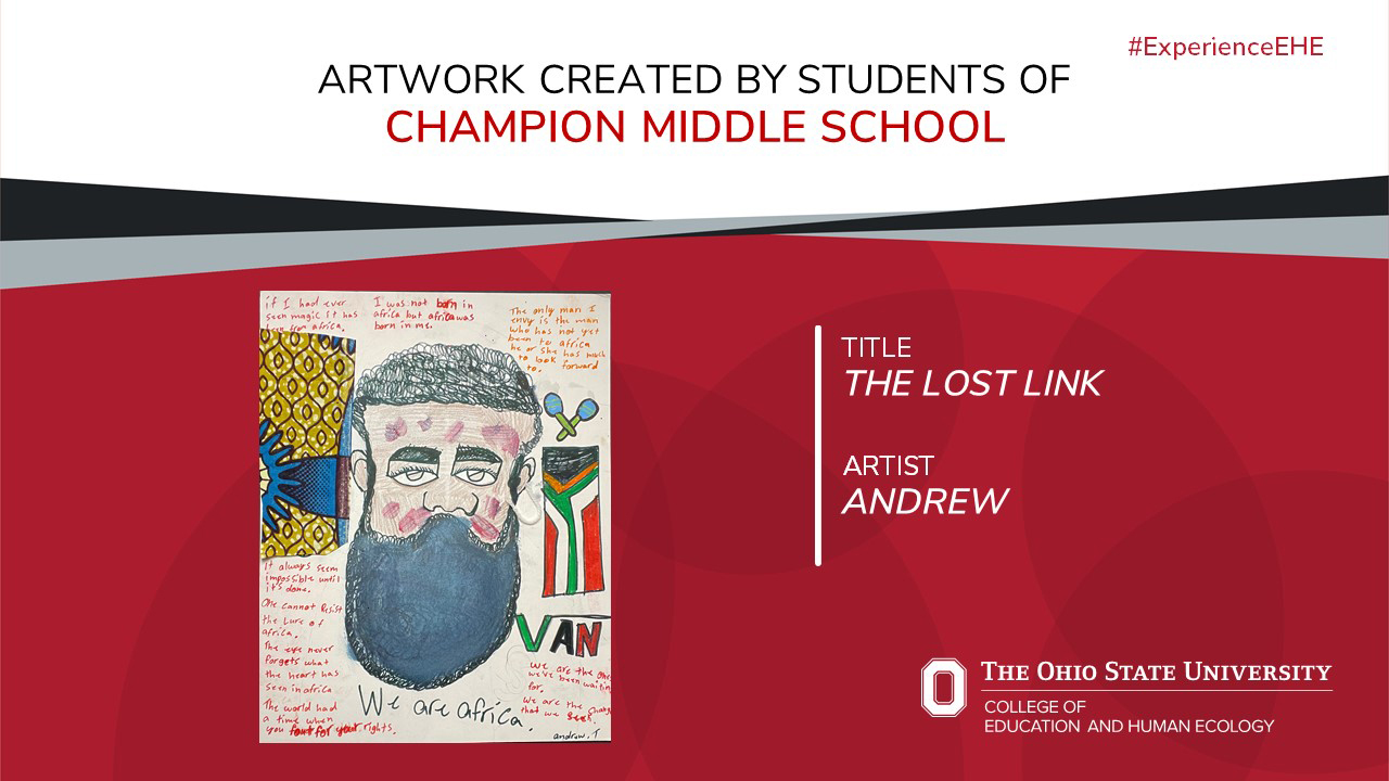 "Artwork created by students of Champion Middle School - Title: The Lost Link, Artist: Andrew"