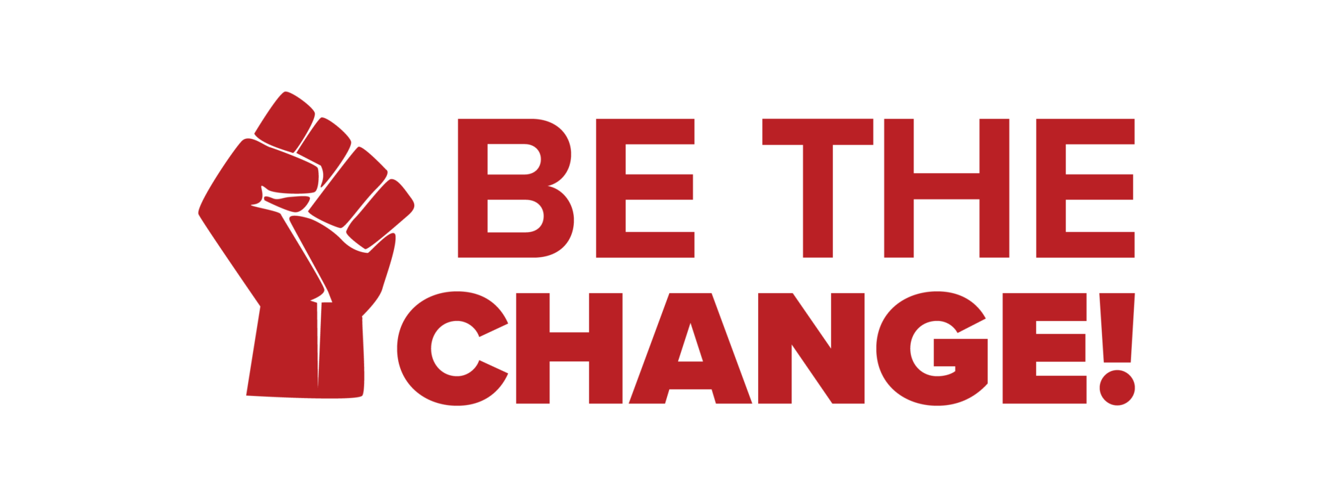 "Be the Change!" logo with red fist